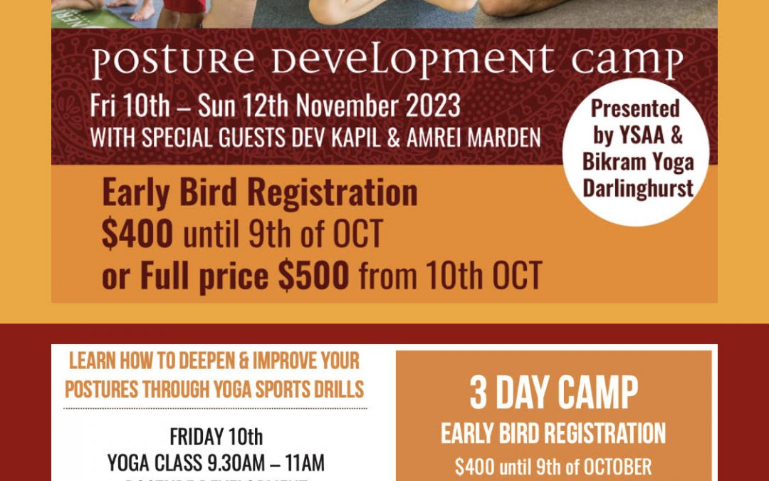 3 Day Posture Development Camp: November 10th – 12th 2023Bikram Yoga Darlinghurst